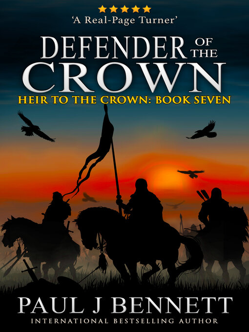 Title details for Defender of the Crown by Paul J Bennett - Available